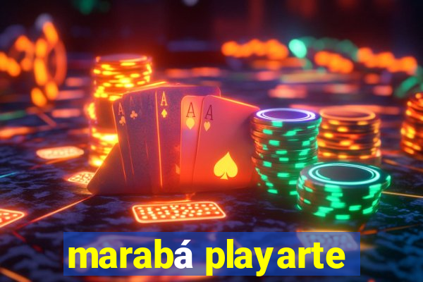 marabá playarte